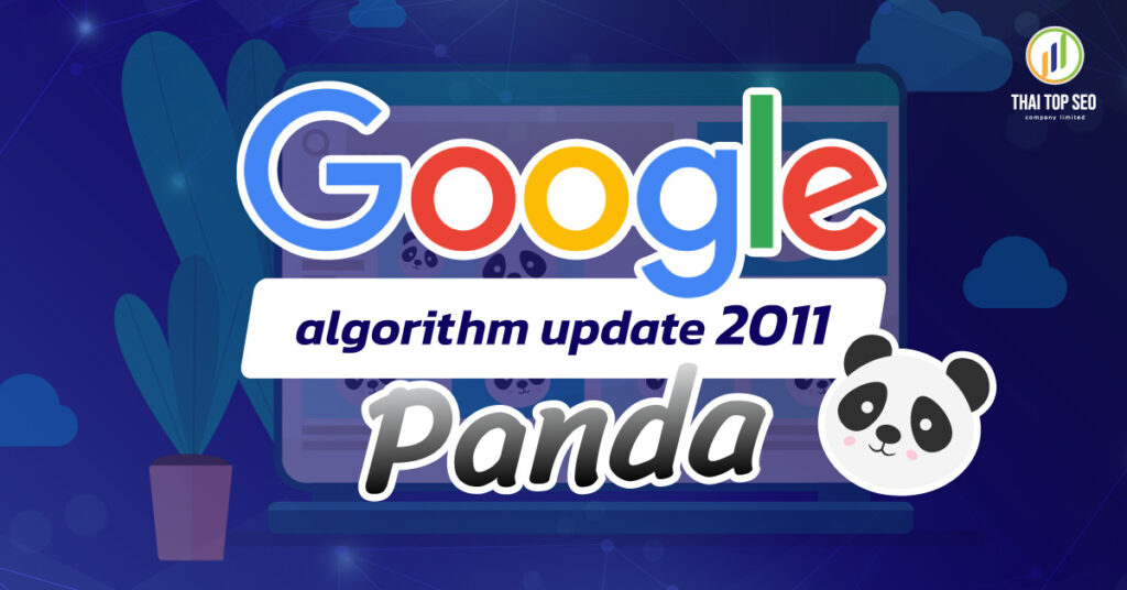 Google’s algorithm update 2011 – Panda